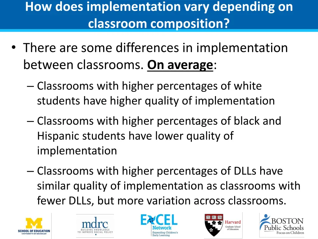 how does implementation vary depending