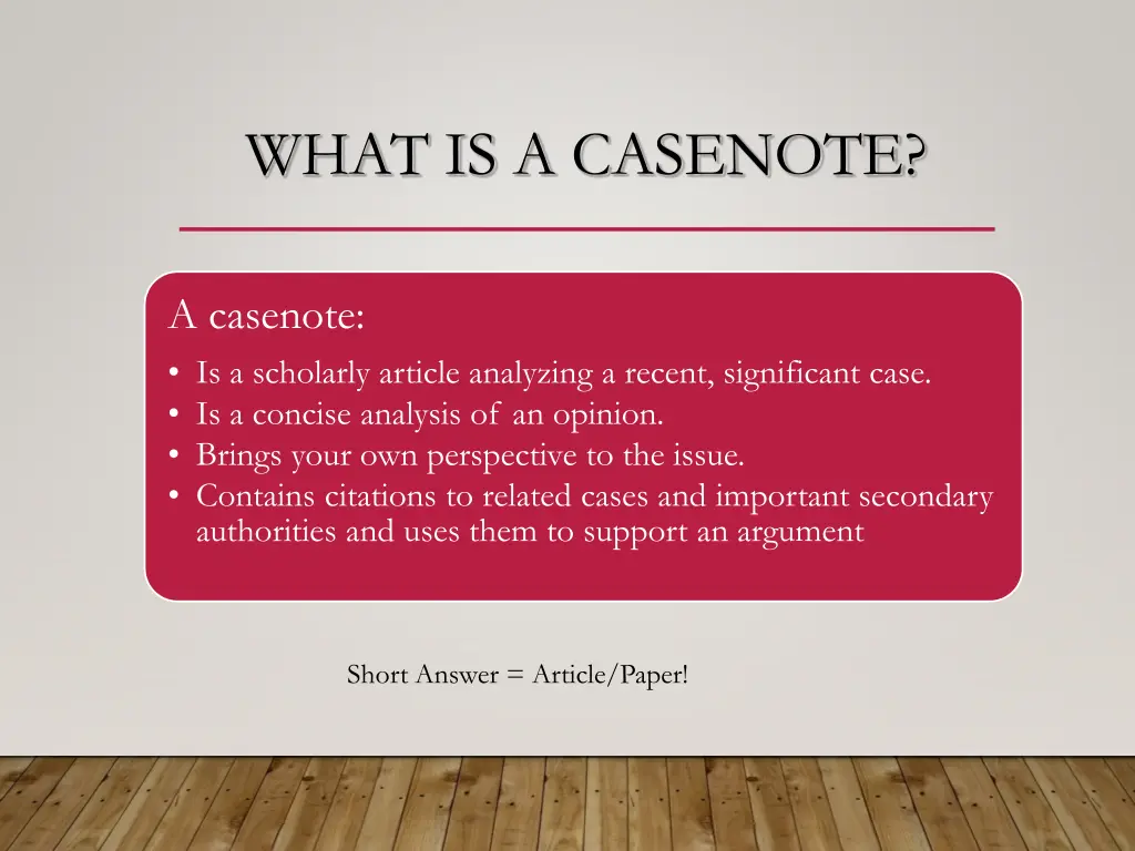 what is a casenote