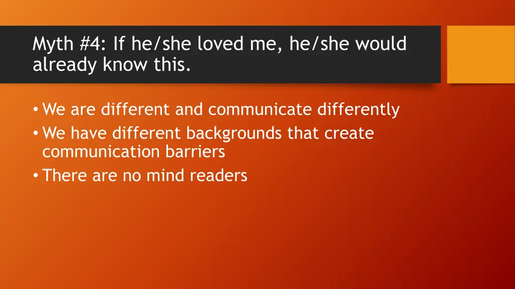 myth 4 if he she loved me he she would already