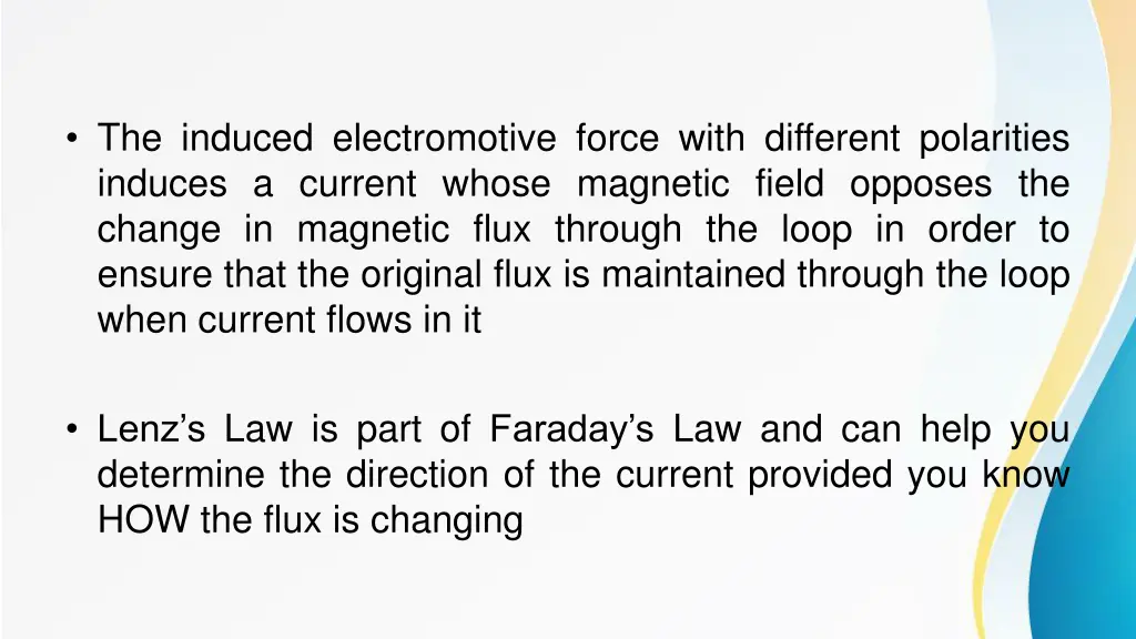 the induced electromotive force with different