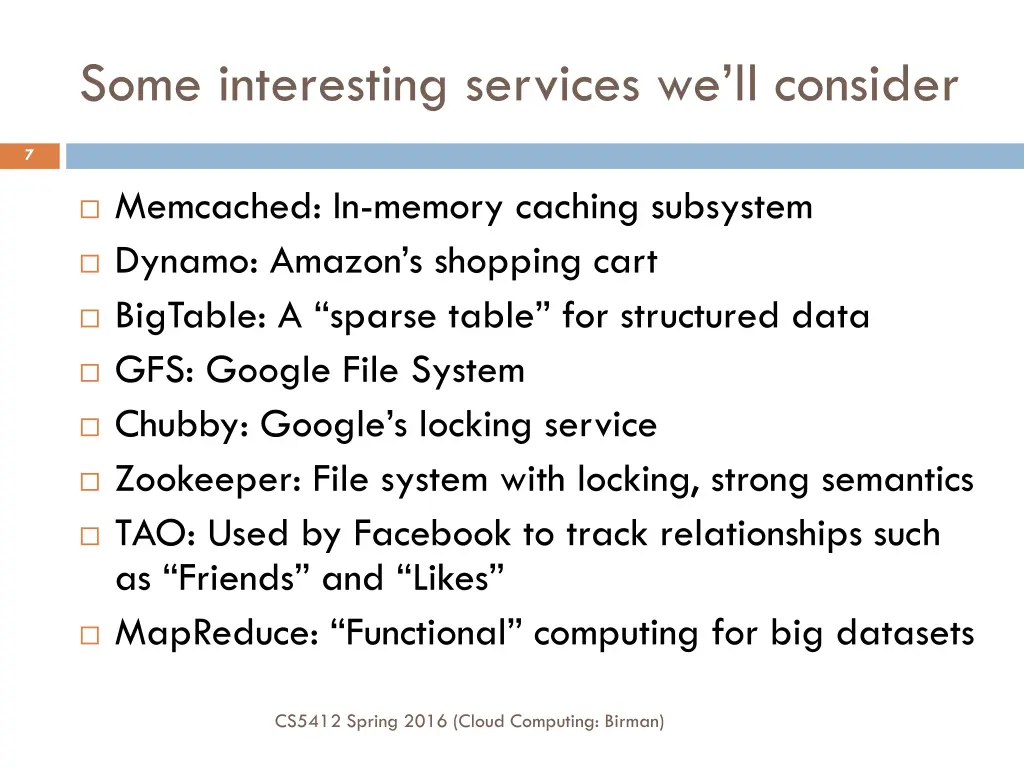 some interesting services we ll consider