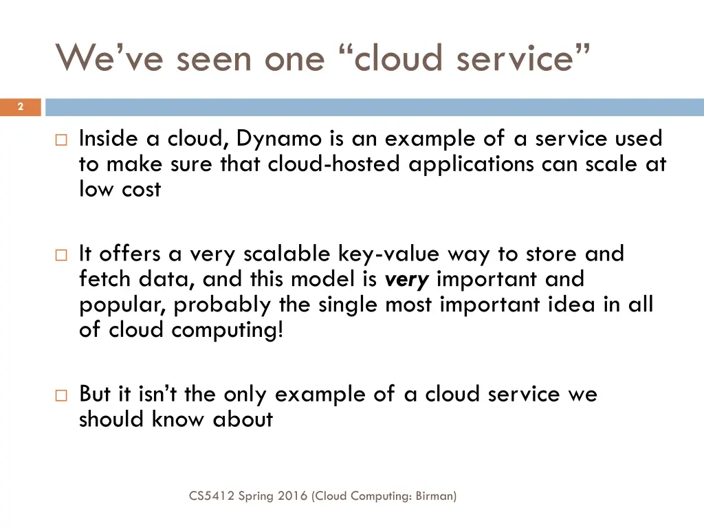 we ve seen one cloud service