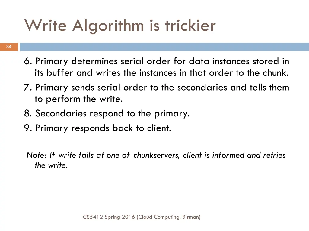 write algorithm is trickier 1