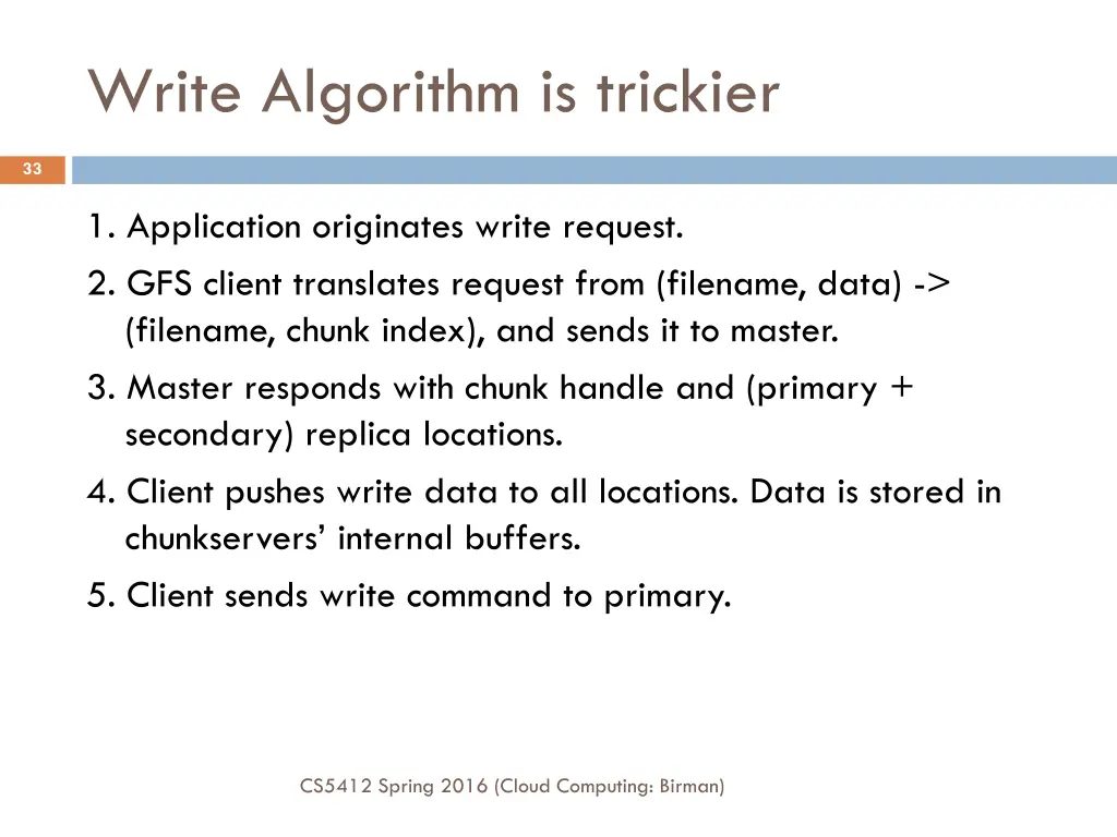 write algorithm is trickier