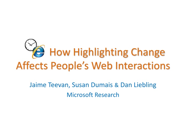how highlighting change affects people