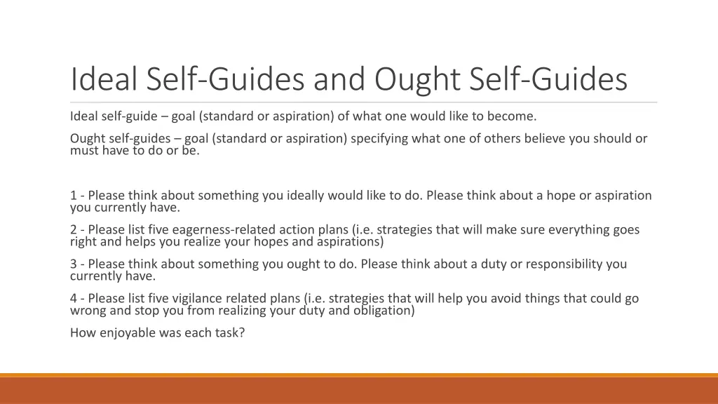 ideal self guides and ought self guides