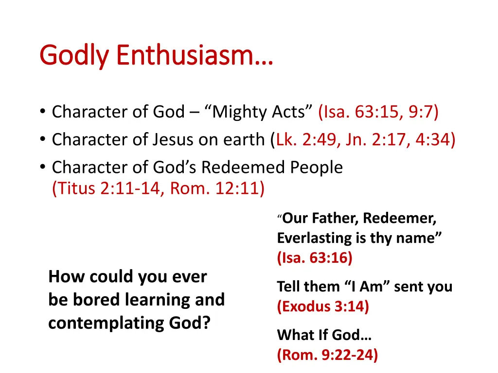 godly enthusiasm godly enthusiasm