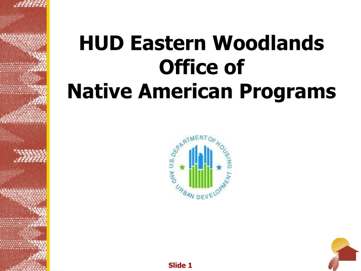 hud eastern woodlands office of native american