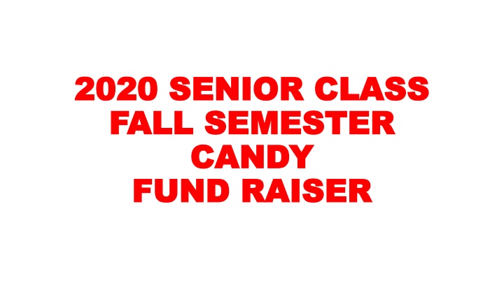 2020 senior class 2020 senior class fall semester