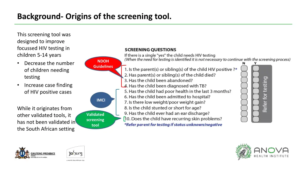 background origins of the screening tool
