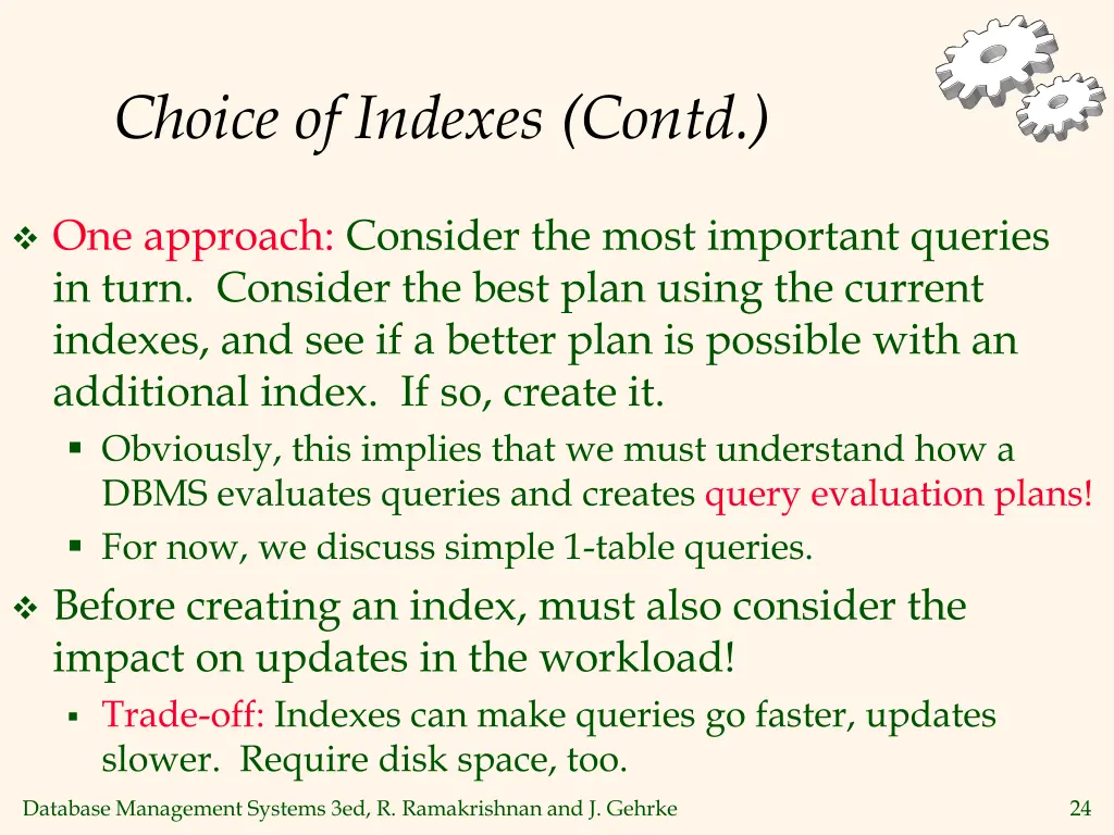 choice of indexes contd