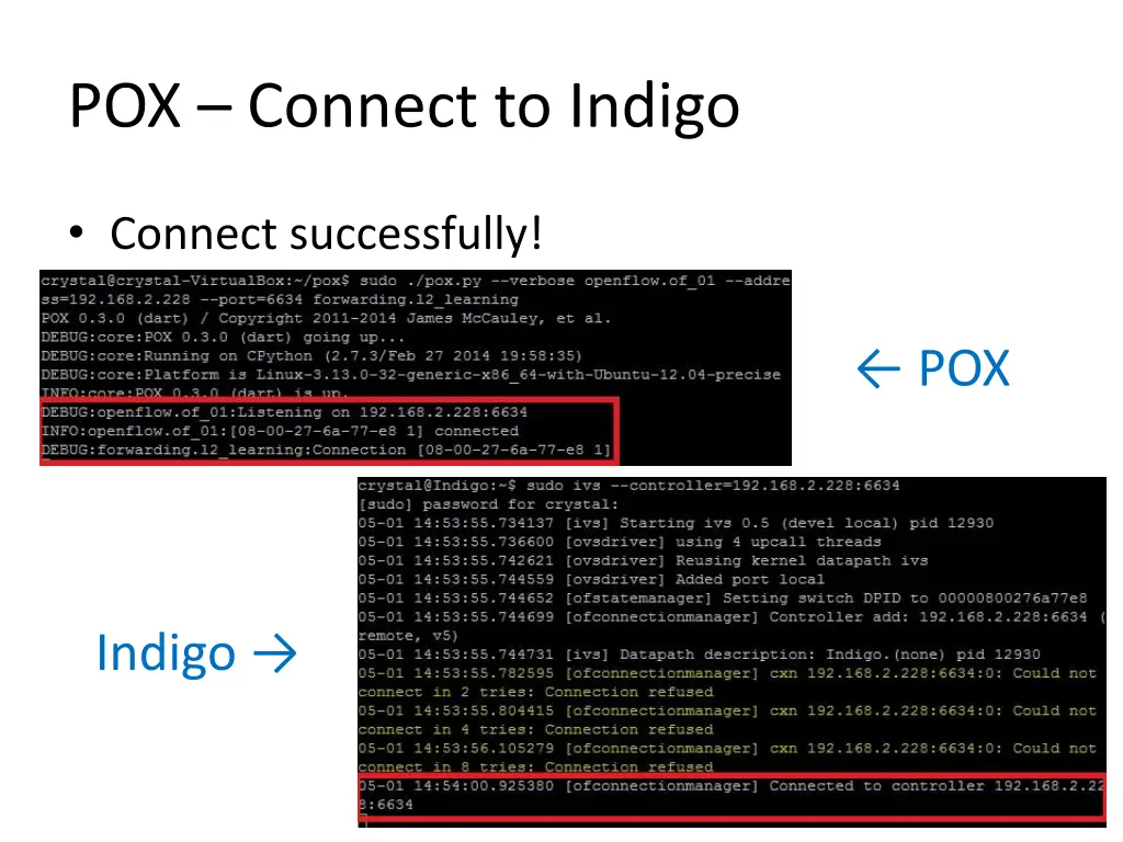 pox connect to indigo