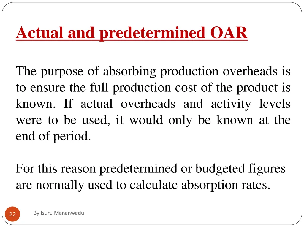 actual and predetermined oar
