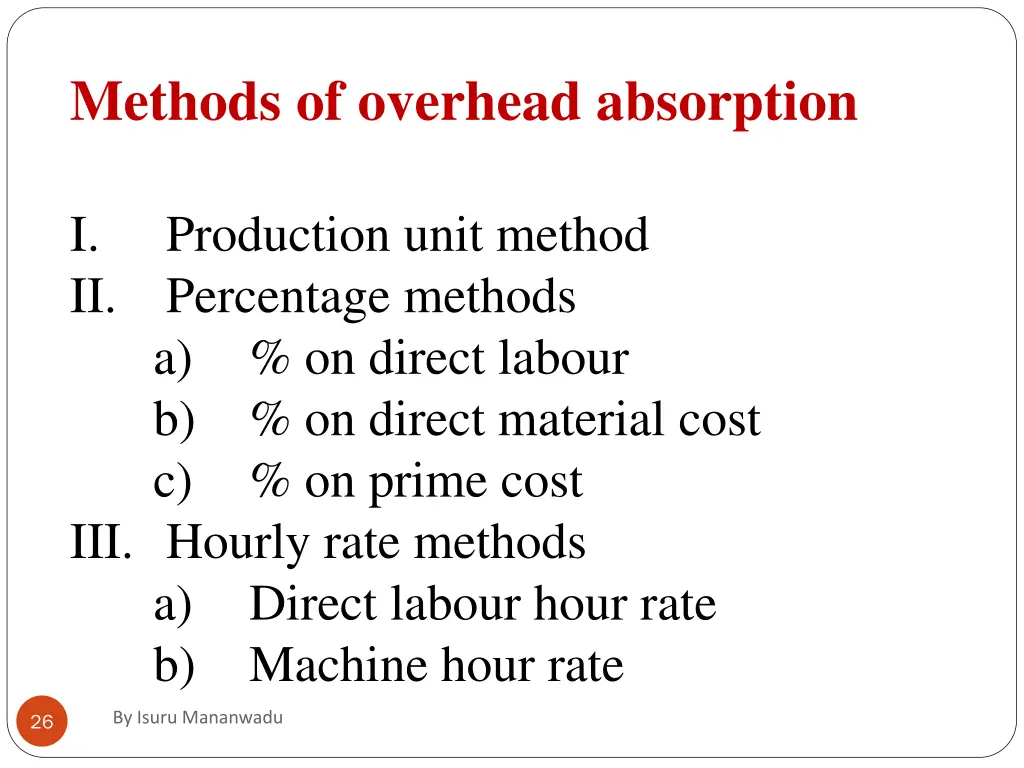 methods of overhead absorption