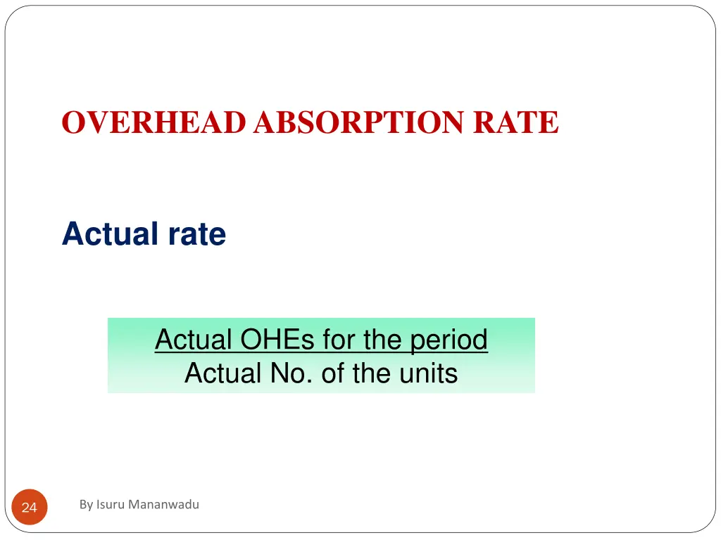 overhead absorption rate 1