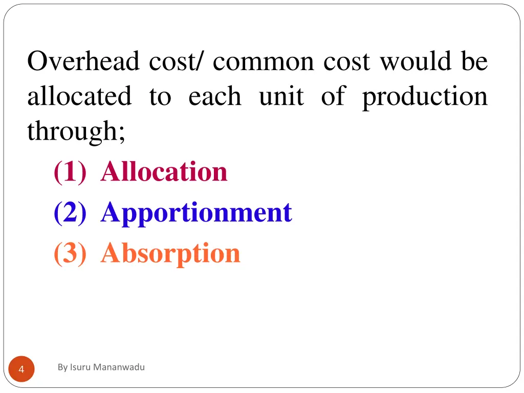 overhead cost common cost would be allocated
