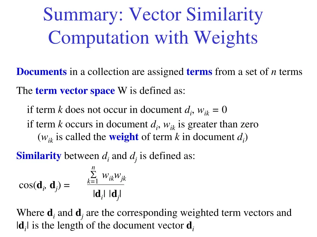 summary vector similarity computation with weights