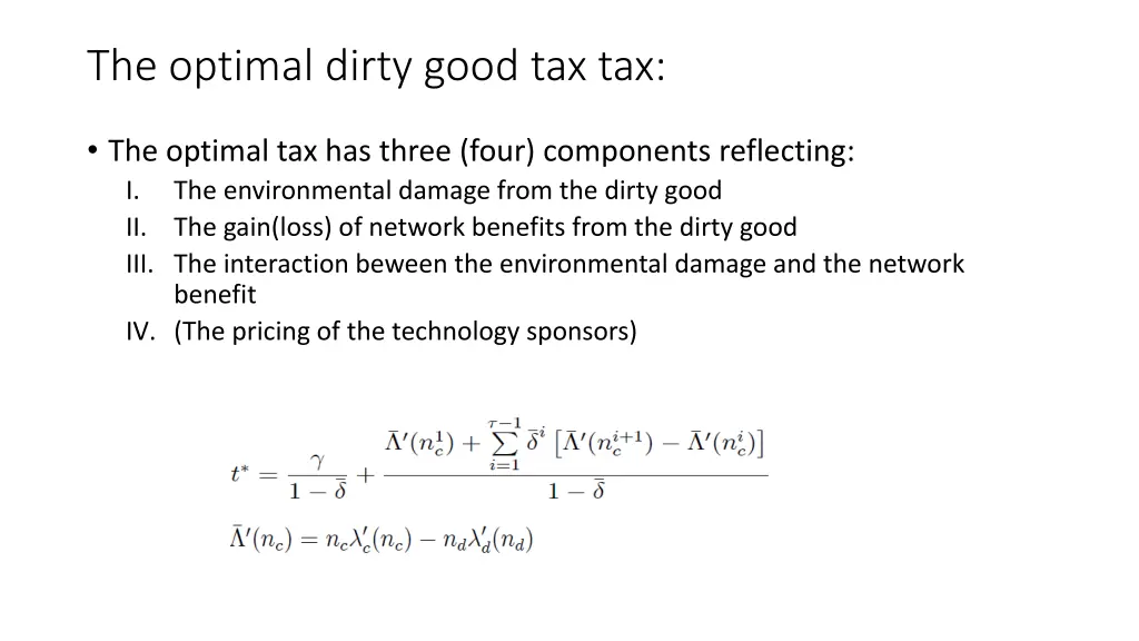 the optimal dirty good tax tax