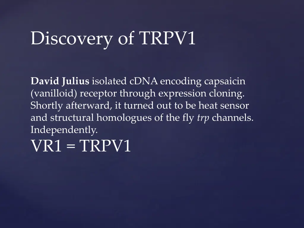 discovery of trpv1