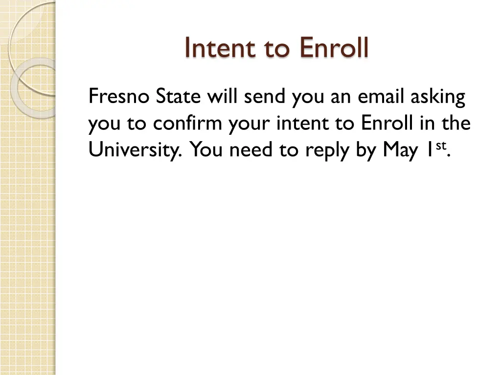 intent to enroll