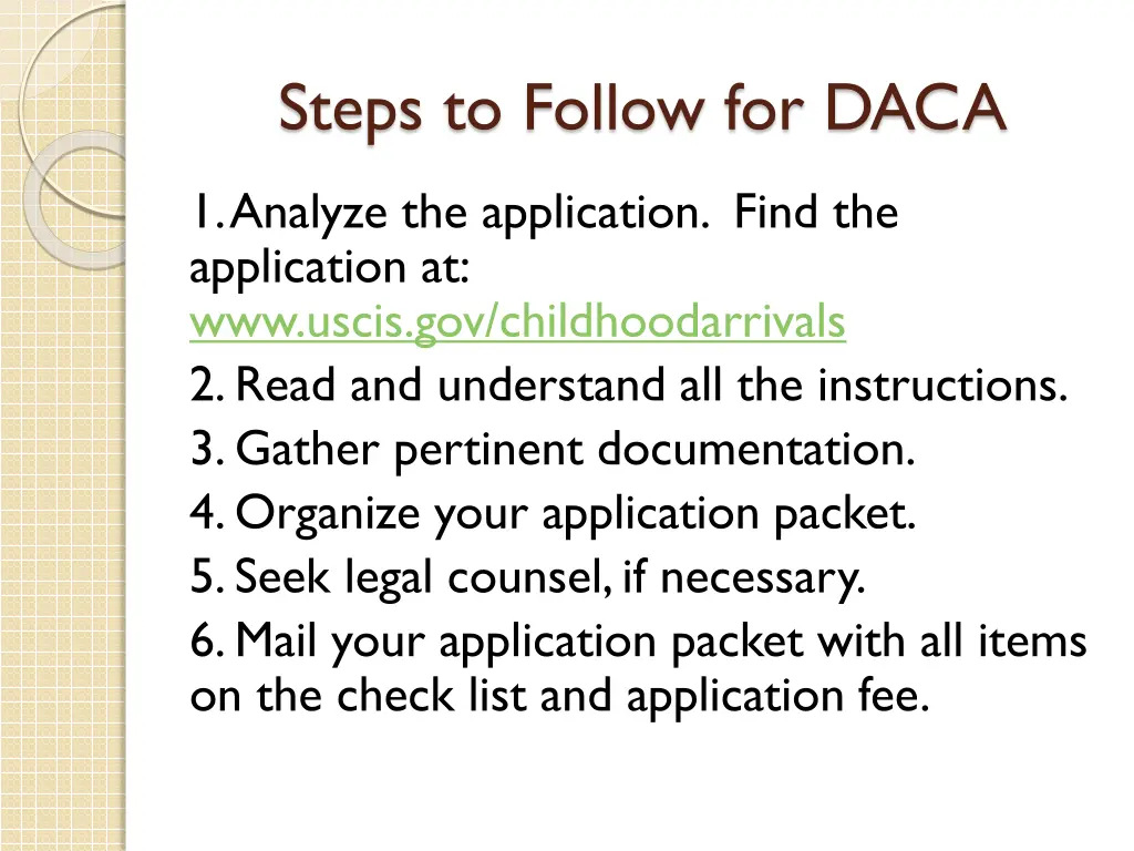 steps to follow for daca