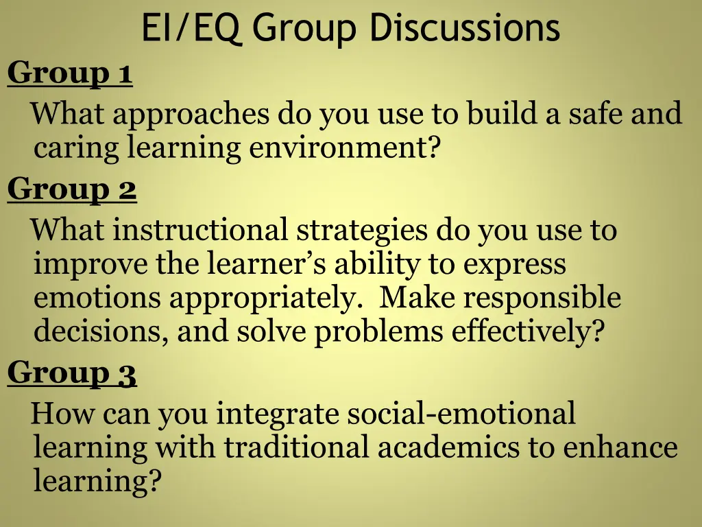 ei eq group discussions