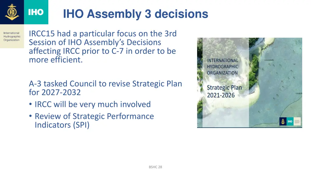 iho assembly 3 decisions