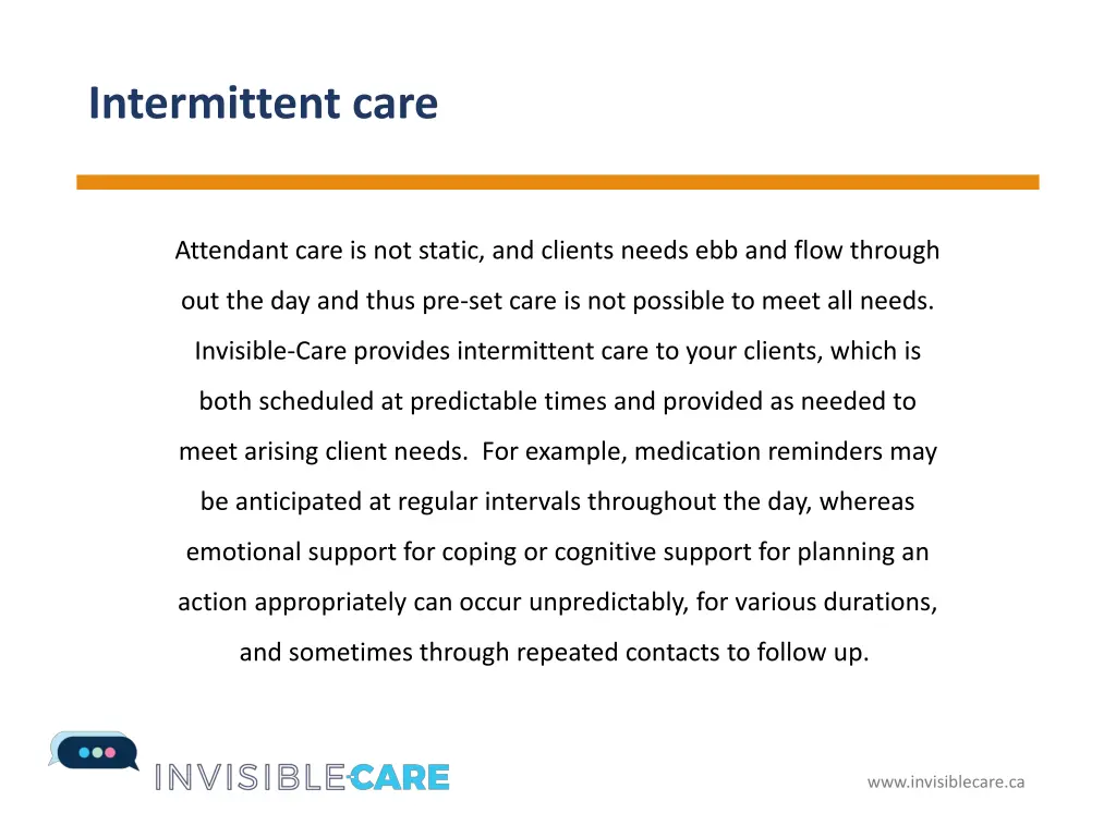 intermittent care