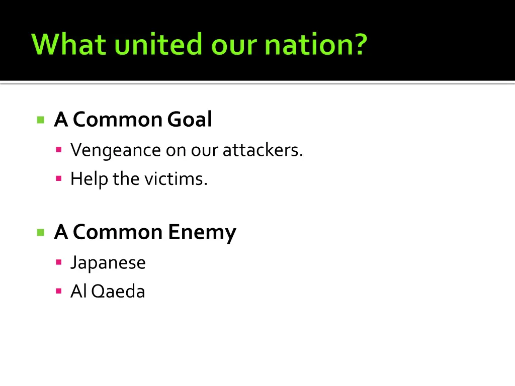 a common goal vengeance on our attackers help