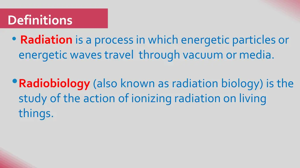 definitions radiation is a process in which