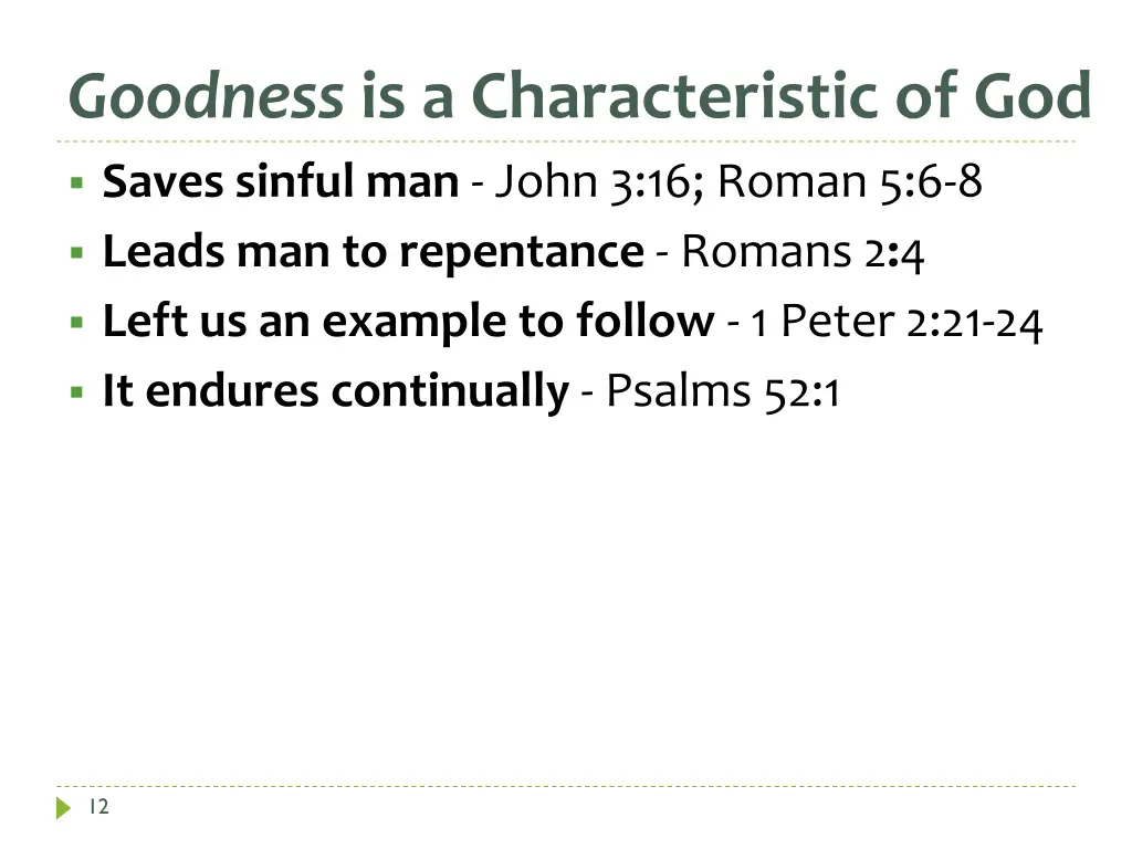 goodness is a characteristic of god 1
