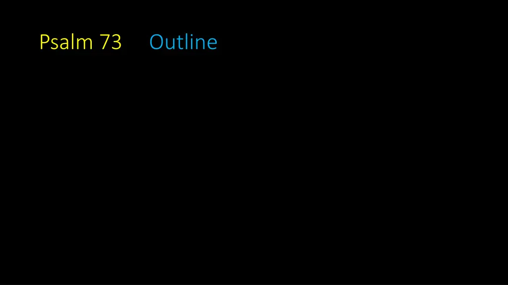 psalm 73 outline