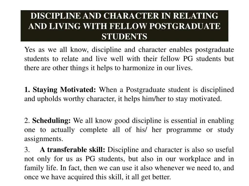discipline and character in relating and living