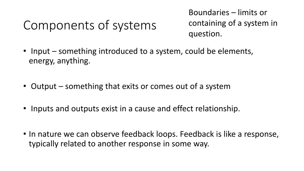boundaries limits or containing of a system