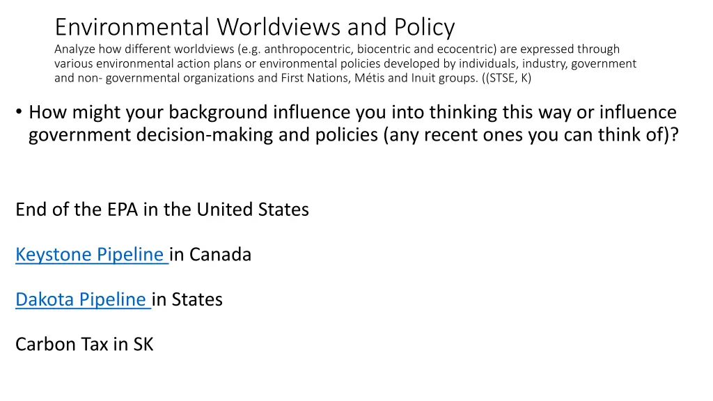 environmental worldviews and policy analyze 1
