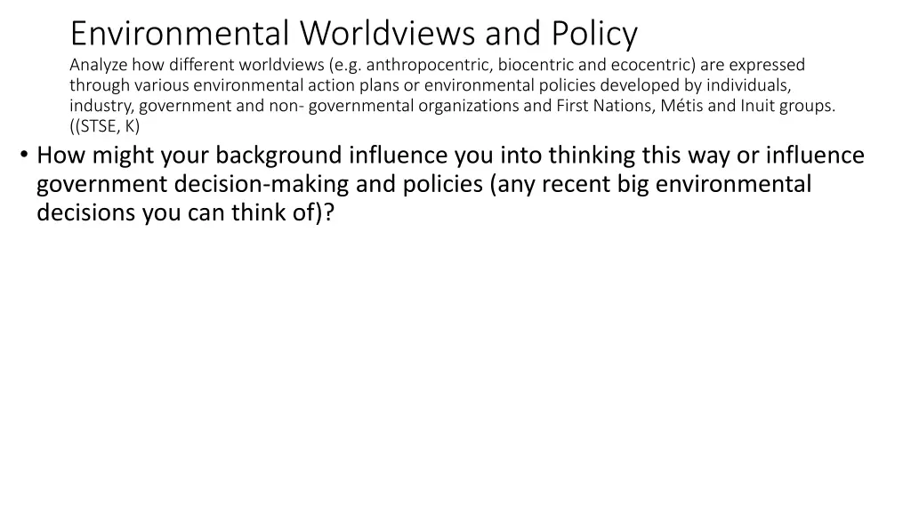 environmental worldviews and policy analyze