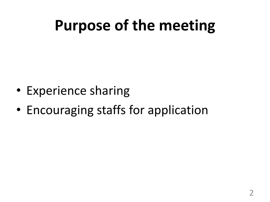 purpose of the meeting
