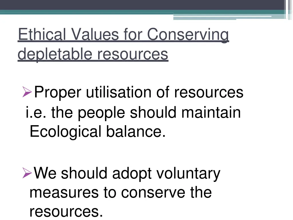 ethical values for conserving depletable resources