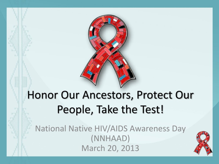 honor our ancestors protect our people take