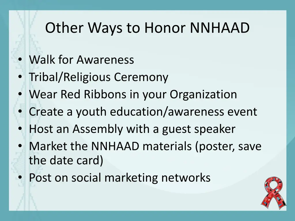 other ways to honor nnhaad