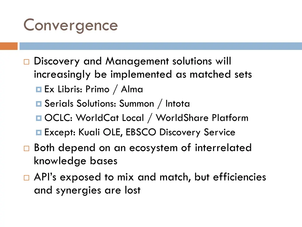 convergence