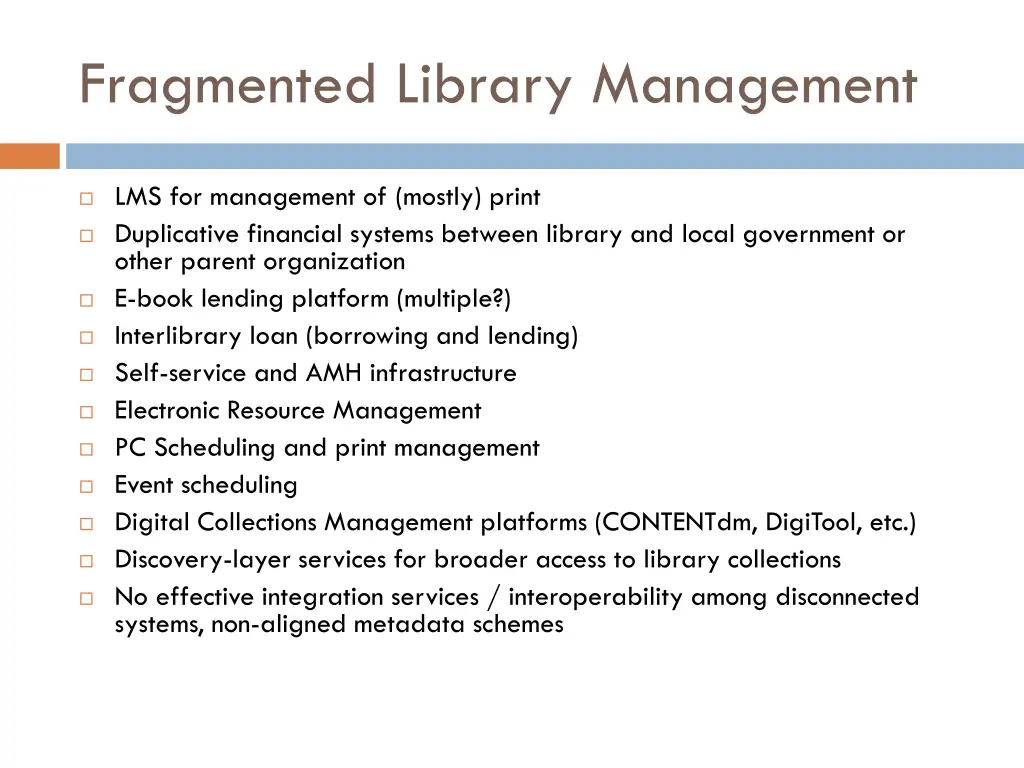 fragmented library management