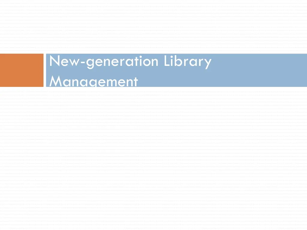 new generation library management
