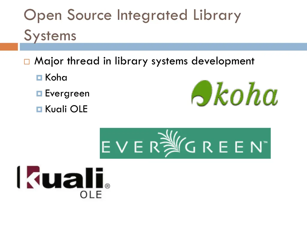 open source integrated library systems
