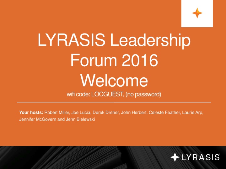 lyrasis leadership forum 2016 welcome wificode