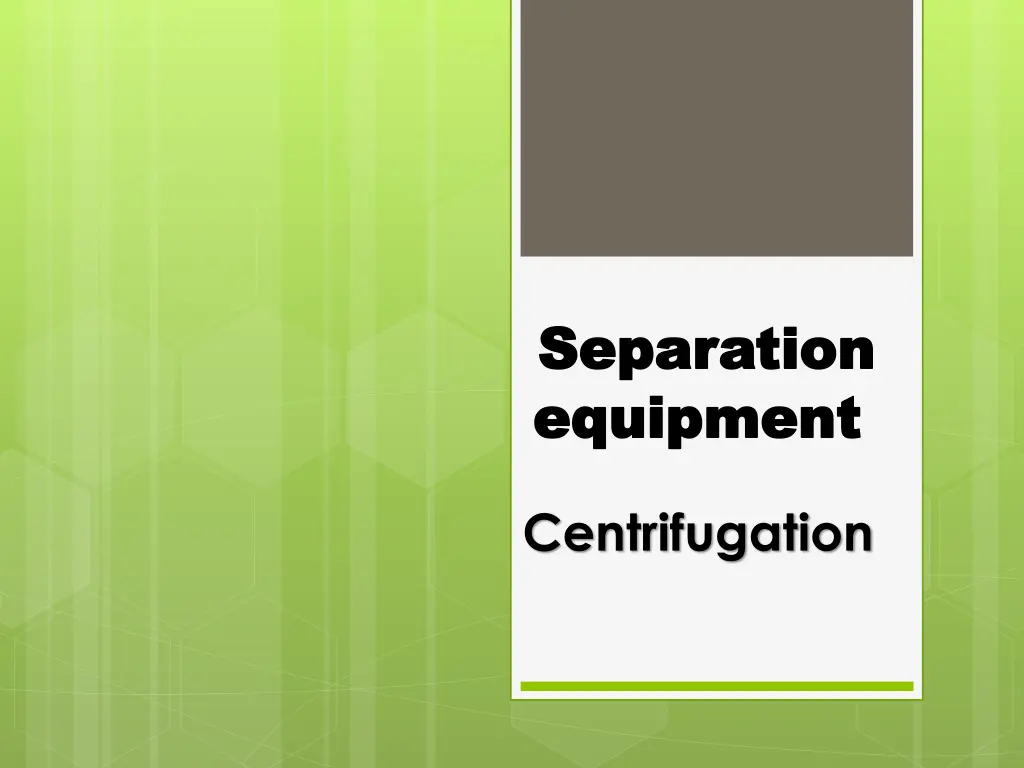 separation separation equipment equipment