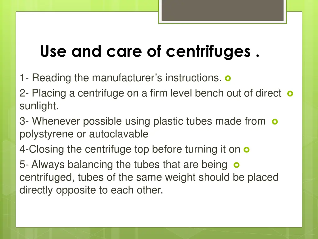 use and care of centrifuges