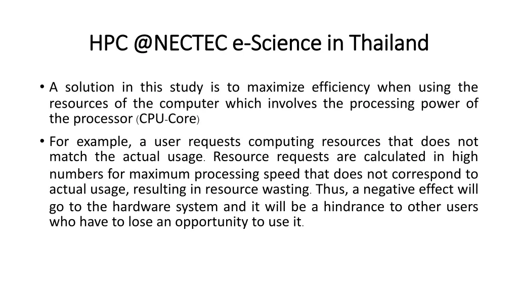 hpc @nectec e hpc @nectec e science in thailand
