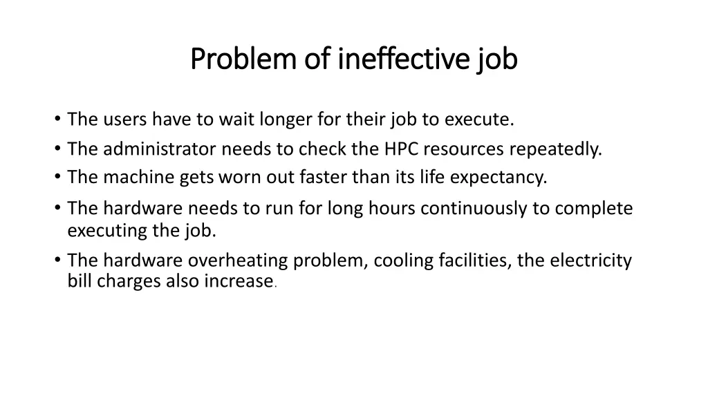 problem of ineffective job problem of ineffective