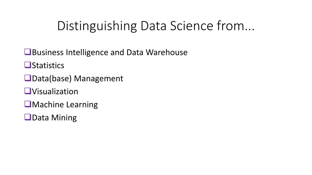 distinguishing data science from